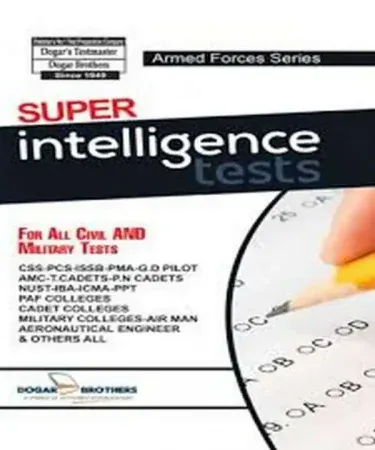 Super Intelligence Tests book by Doger Brothers for CSS, PCS, ISSB, PMA, and competitive exam preparation in Pakistan, featuring verbal and non-verbal reasoning exercises.