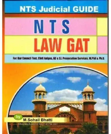 NTS LAW GAT By M Sohail Bhatti preparation guide book English language best seller by Naveed Traders for Law Admission Test in Pakistan.