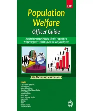 Population Welfare Officer Guide by Rai M. Iqbal Kharal English edition, published by Ilmi Kitab Khana, available for purchase with Check on Delivery on Khareedo and Kharedo Pakistan.