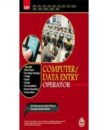 Computer Data Entry Operator Guide by Rai M. Iqbal Kharal for NTS PPSC FPSC exams