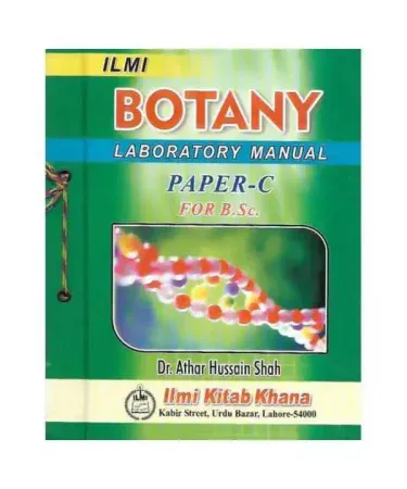 Ilmi Botany Laboratory Manual (Paper C) English Edition book cover by Ilmi, an essential practical guide for higher education students, available on Khareedo & Kharedo Pakistan.