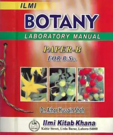 Ilmi Botany Laboratory Manual (Paper B) By Ilmi - Best Seller English language practical book with check on delivery via Khareedo.pk