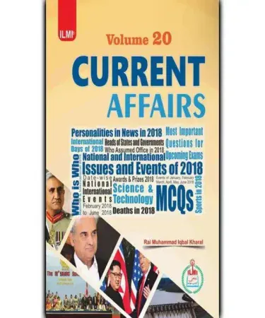 Front cover of Current Affairs Digest Vol. 20 by Rai M. Iqbal Kharal, a cardcover book for CSS, PMS, PCS, and competitive exam preparation in English, published by Ilmi Kitab Khana.