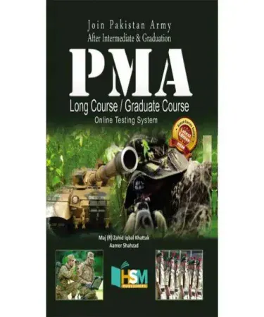 PMA Long Course Graduate Course Online Training System Book by Aamer Shahzad Mian Zahid Iqbal Khattak HSM Publishers English Cardcover Pakistan Army Entry Test Preparation Guide