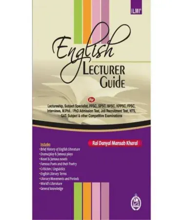 Ilmi English Lecturer Guide by Rai Danial Mansab Ali - Comprehensive preparation book for PPSC, SPSC, BPSC, FPSC competitive English lecturer exams and M.Phil/PhD admission tests.