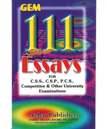 Front cover of '111 Selected Essays for CSS CSP PCS Competitive and Other University Examinations' book by Azhar Publisher, an essential guide for exam preparation in Pakistan.