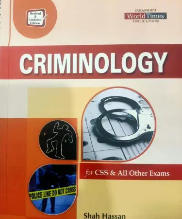CRIMINOLOGY for CSS and All competitive Exams by World Time Book Cover - Comprehensive Study Aid for Pakistan