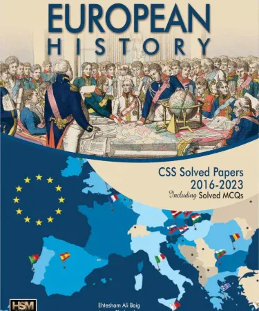European History CSS Solved Papers with Solved MCQs for exam preparation, ideal for students aged 18+ in Pakistan, available at Khareedo|Kharedo.