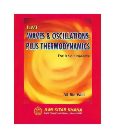 ilmi Waves & Oscillations Plus Thermodynamics B.Sc. textbook cover for university physics students in Pakistan