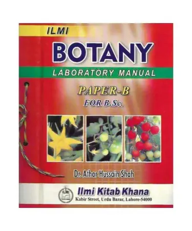 Ilmi Botany Laboratory Manual (Paper B) By Ilmi - Best Seller English language practical book with check on delivery via Khareedo.pk