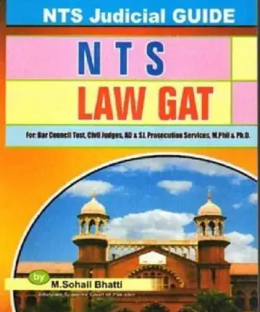 NTS LAW GAT By M Sohail Bhatti preparation guide book English language best seller by Naveed Traders for Law Admission Test in Pakistan.