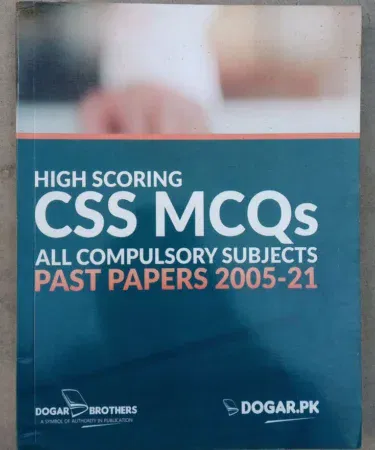 CSS MCQS All Compulsory Subjects Past Papers (2005-2021) for exam preparation in Pakistan
